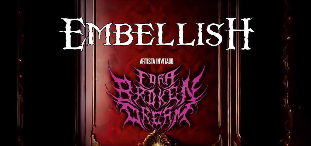 Foto de Embellish + For A Broken Dream